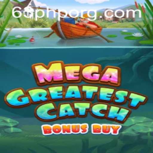 Exploring the Exciting World of MegaGreatestCatchBonusBuy Game